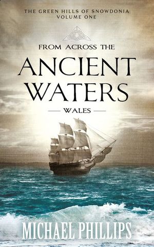 Buy From Across the Ancient Waters: Wales at Amazon