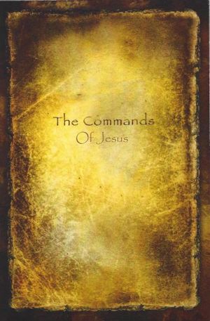 Buy The Commands of Jesus at Amazon