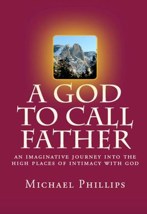 Buy A God to Call Father at Amazon