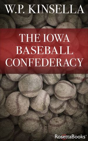 Buy The Iowa Baseball Confederacy at Amazon