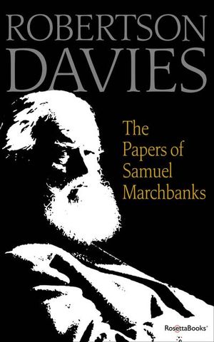 Buy The Papers of Samuel Marchbanks at Amazon