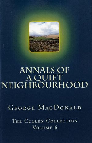 Buy Annals of a Quiet Neighborhood at Amazon