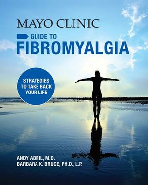 Buy Mayo Clinic Guide to Fibromyalgia at Amazon