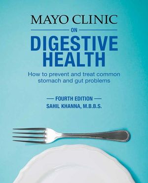 Mayo Clinic on Digestive Health