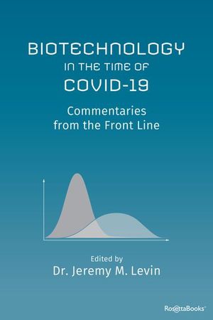 Buy Biotechnology in the Time of COVID-19 at Amazon