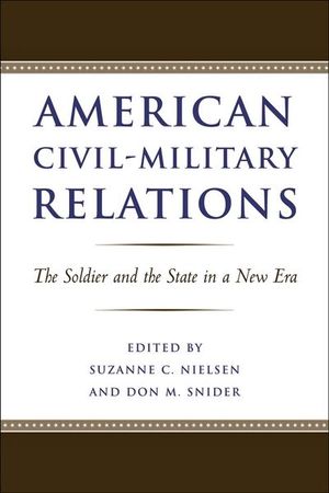 American Civil-Military Relations