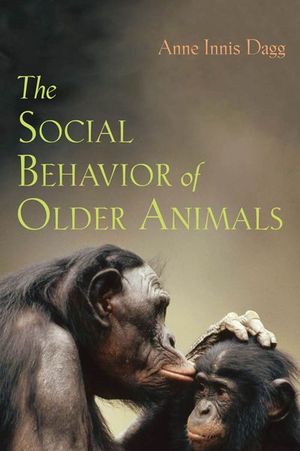 Buy The Social Behavior of Older Animals at Amazon