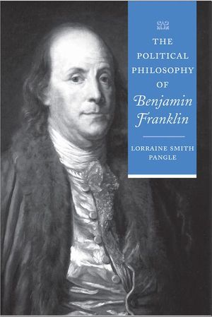 Buy The Political Philosophy of Benjamin Franklin at Amazon