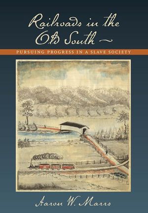 Railroads in the Old South