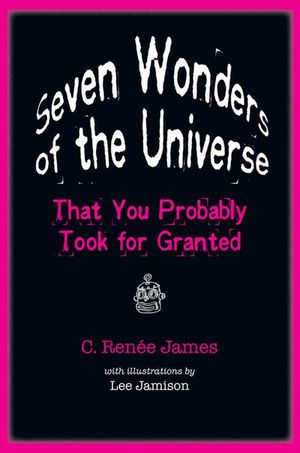 Buy Seven Wonders of the Universe That You Probably Took for Granted at Amazon