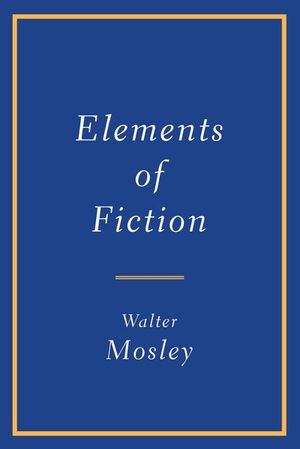 Elements of Fiction