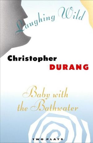 Buy Laughing Wild and Baby with the Bathwater at Amazon