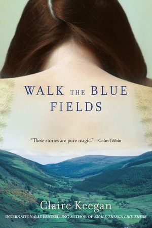 Buy Walk the Blue Fields at Amazon