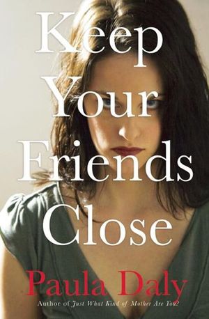 Buy Keep Your Friends Close at Amazon