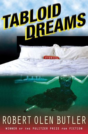 Buy Tabloid Dreams at Amazon