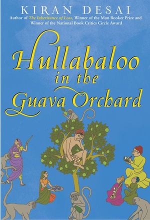 Hullabaloo in the Guava Orchard