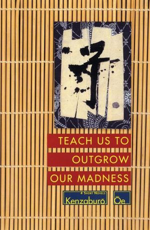 Buy Teach Us to Outgrow Our Madness at Amazon