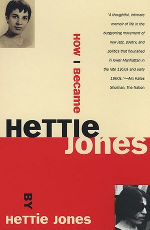 Buy How I Became Hettie Jones at Amazon
