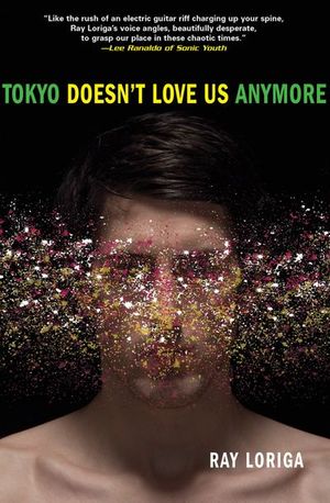 Tokyo Doesn't Love Us Anymore
