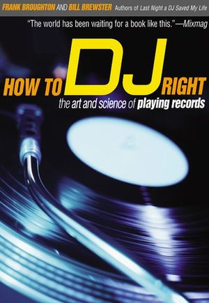 Buy How to DJ Right at Amazon