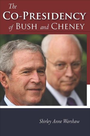 Buy The Co-Presidency of Bush and Cheney at Amazon