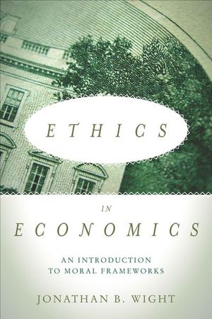 Ethics in Economics