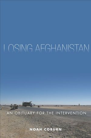 Losing Afghanistan