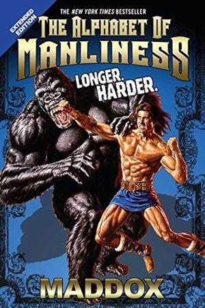 Buy The Alphabet of Manliness at Amazon