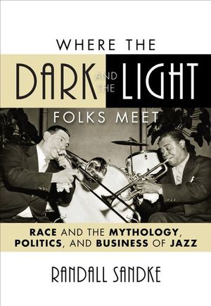Buy Where the Dark and the Light Folks Meet at Amazon