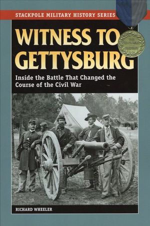 Witness to Gettysburg