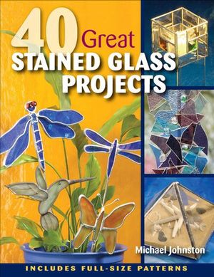 Buy 40 Great Stained Glass Projects at Amazon