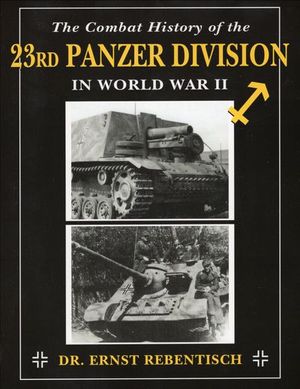 Buy The Combat History of the 23rd Panzer Division in World War II at Amazon