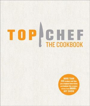 Buy Top Chef: The Cookbook at Amazon