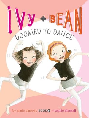 Buy Ivy and Bean Doomed to Dance at Amazon