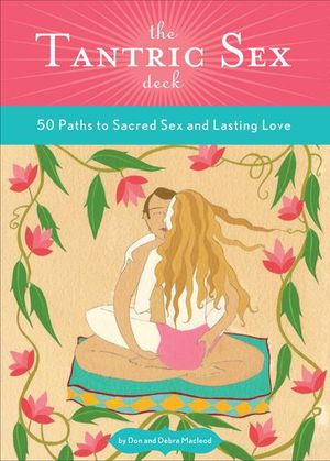Buy The Tantric Sex Deck at Amazon