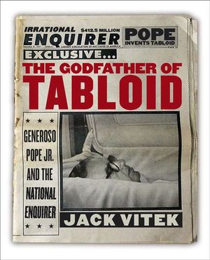 Buy The Godfather of Tabloid at Amazon