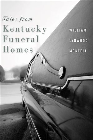 Buy Tales from Kentucky Funeral Homes at Amazon