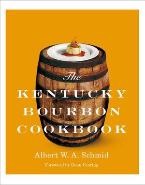 Buy The Kentucky Bourbon Cookbook at Amazon