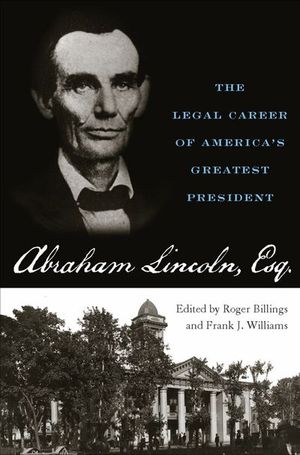 Abraham Lincoln, Esq.