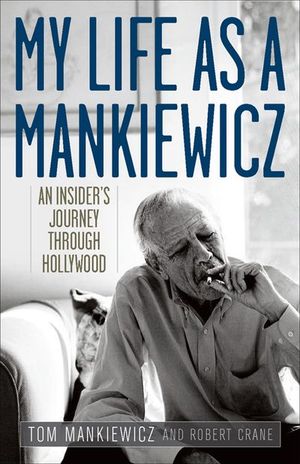 Buy My Life as a Mankiewicz at Amazon