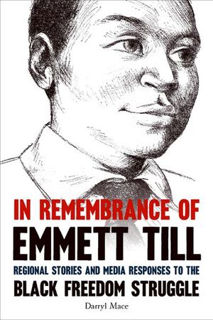 In Remembrance of Emmett Till