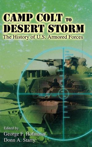 Camp Colt to Desert Storm