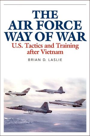 Buy The Air Force Way of War at Amazon