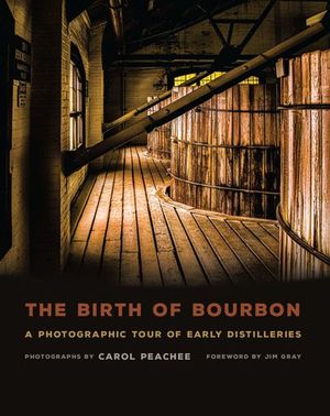 Buy The Birth of Bourbon at Amazon