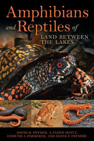 Buy Amphibians and Reptiles of Land Between the Lakes at Amazon