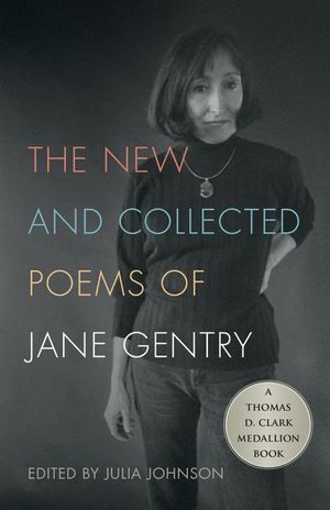 Buy The New and Collected Poems of Jane Gentry at Amazon