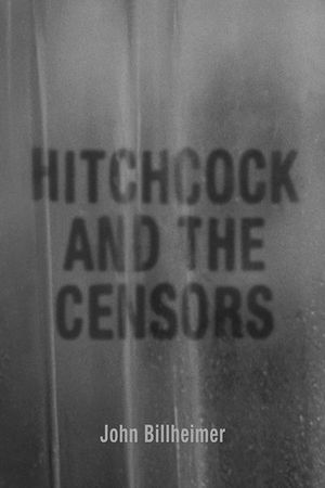 Buy Hitchcock and the Censors at Amazon