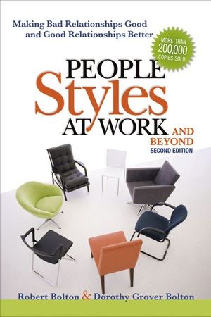 People Styles at Work and Beyond