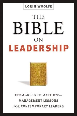 Buy The Bible on Leadership at Amazon