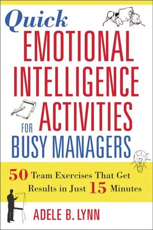 Buy Quick Emotional Intelligence Activities for Busy Managers at Amazon